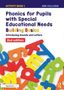 Text: "Phonics for Pupils with Special Educational Needs", "Building Basics", "2nd edition". Bunte Buchstaben im Hintergrund., Buch