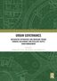"Urban Governance: Integrative Approaches and Emerging Trends" auf grünem Hintergrund mit architektonischen Linienzeichnungen., Buch