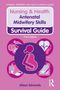 „Nursing & Health Antenatal Midwifery Skills Survival Guide, Third Edition, Alison Edwards“. Illustration mit Symbolen., Buch