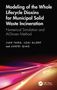 Text: "Modeling of the Whole Lifecycle Dioxins for Municipal Solid Waste Incineration. Numerical Simulation and AI-Driven Method." Unten abstrakte, farbige Linien auf schwarzem Hintergrund., Buch