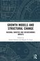 "GROWTH MODELS AND STRUCTURAL CHANGE" in großen Buchstaben. Darunter Diagramme und technische Zeichnungen als Hintergrund., Buch