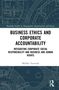 „BUSINESS ETHICS AND CORPORATE ACCOUNTABILITY“ steht groß auf einem komplexen technischen Blauplan-Hintergrund., Buch