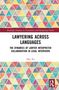 Titel: "LAWRYERING ACROSS LANGUAGES" von Han Xu. Geometrisches Muster aus bunten Dreiecken., Buch