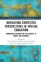 Titel: "Navigating Contested Perspectives in Special Education". Herausgeber: Øyvind Marøy Snipstad, Bente Hvidsten. Abstrakte Farbhintergründe., Buch