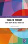 Jakub Wysmulek: Tangled Threads, Buch, Buch