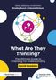 Text: "What Are They Thinking? The Ultimate Guide to Checking For Understanding. David Goodwin." Kreisdiagramme und bunte Punkte., Buch