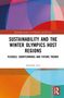 Titel: "Sustainability and the Winter Olympics Host Regions". Bunte geometrische Formen, Logo unten rechts., Buch