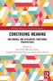 Buchtitel: "CONSTRUING MEANING: MULTIMODAL AND DISCURSIVE FUNCTIONAL PERSPECTIVES". Bunte geometrische Muster., Buch