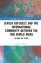 Titel: "Jewish Refugees and the International Community Between the Two World Wars: Beyond the State" von Giuseppe Motta. Hintergrund mit buntem Aquarell-Design., Buch