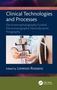 "Clinical Technologies and Processes", "Electroencephalography", "Electromyography", "Lorenzo Rossano". Eine Person mit medizinischen Geräten.