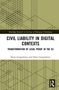 Titel: Civil Liability in Digital Contexts. Transformation of Legal Proof in the EU. Autoren: Dimo Gospodinov. Geometrisches Muster oben., Buch
