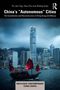Titel: China's "Autonomous" Cities. Darunter Hongkongs Skyline bei Dämmerung mit einer traditionellen Dschunke im Vordergrund., Buch