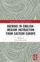 „Agendas in English-Medium Instruction from Eastern Europe“, graues Muster, roter Balken, Routledge-Logo., Buch