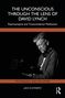 „The Unconscious Through the Lens of David Lynch“, schwarzes Bild mit Porträt eines älteren Mannes mit Kamera., Buch