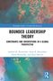 „Routledge Studies in Leadership Research“, „Bounded Leadership Theory: Constraints and Orientations in a Global Perspective“. Buntes abstraktes Muster., Buch