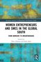 Titel: WOMEN ENTREPRENEURS AND SMES IN THE GLOBAL SOUTH. Hintergrund in Blau und Gelb mit Routledge-Logo., Buch