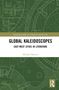 "Global Kaleidoscopes: East-West Cities in Literature" von Michael Moreno. Hintergrund: technische Zeichnungen., Buch