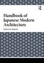 "Handbook of Japanese Modern Architecture" von Ari Seligmann. Hexagonales Muster in Grau-Schwarz darunter., Buch