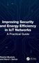 Text: "Improving Security and Energy Efficiency in IoT Networks: A Practical Guide." Hintergrund: Blaue Schaltkreise., Buch