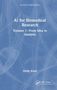 "AI for Biomedical Research, Volume 1: From Idea to Analysis. Molly Klote. Blaues Hintergrunddesign, CRC Press Logo.", Buch