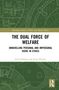 "The Dual Force of Welfare: Unravelling Personal and Impersonal Views in Ethics" von Jonas Harney. Grünes geometrisches Design., Buch