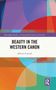 Titel: "Beauty in the Western Canon" von Alberto Castelli. Abstrakte farbige Formen im Hintergrund, Logo unten rechts., Buch