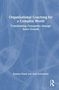 Buchtitel: "Organizational Coaching for a Complex World". Blaues Cover mit feinen weißen Strichen und Routledge-Logo., Buch