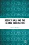 "RODNEY HALL AND THE GLOBAL IMAGINATION" von Peter D. Mathews. Blaues, ornamentales Muster im Hintergrund., Buch