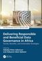 Titel: Delivering Responsible and Beneficial Data Governance in Africa. Herausgeber: Adedeji Peter Adeniran, Adeyemi Abel Ajibesin. Bücherregal im Hintergrund., Buch
