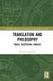 „Translation and Philosophy: Truth, Scepticism, Choices“ von Mariana Dimópulos. Grünes technisches Muster., Buch