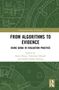 „FROM ALGORITHMS TO EVIDENCE: USING GENAI IN EVALUATION PRACTICE" von Kerry Bruce u.a., grünes technisches Muster., Buch
