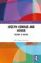 Text: "Joseph Conrad and Honor: Victory in Defeat" von GW Stephen Brodsky. Bunter, geometrischer Hintergrund mit Verlagslogo., Buch