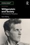 Text oben: "PHILOSOPHY AND METHOD IN THE SOCIAL SCIENCES". Titel: "Wittgenstein and Society". Autor: Gavin Kitching. Schwarz-Weiß-Foto eines Mannes., Buch