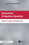 Titel: Generalized ß- Impulsive Equations; Autoren: Svetlin G. Georgiev, Khaled Zennir; Kategorie: Advances in Applied Mathematics., Buch