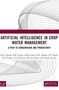"Artificial Intelligence in Crop Water Management" steht groß darüber, darunter Namen und Linienmuster im Hintergrund., Buch