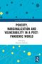 Poverty, Marginalization and Vulnerability in a Post-Pandemic World, Buch, Buch