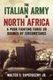 "The Italian Army in North Africa: A Poor Fighting Force or Doomed by Circumstance" von Walter S. Zapotoczny Jr. Zwei Soldaten., Buch