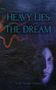 Scott Archer McKee: Heavy Lies the Dream, Buch