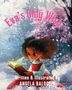 Angela Balgobin: Eva's Only Wish, Buch