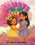 Angela Balgobin: Always Be My Sister, Buch