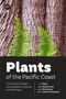 Jim Pojar: Plants of the Pacific Coast, Buch