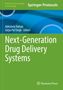 Titel: "Next-Generation Drug Delivery Systems", Editoren: Abhishek Pathak und Satya Pal Singh. Grüner und blauer Hintergrund., Buch