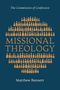 „The Commission of Confession“, „MISSIONAL THEOLOGY“, „Matthew Bennett“. Kreis aus orangefarbenen Figuren auf blauem Hintergrund., Buch