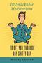 Miguel Conner: 10 Snackable Meditations, Buch