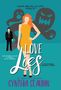 Cynthia St Aubin: Love Lies, Buch