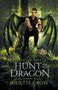 Juliette Cross: Hunt of the Dragon, Buch