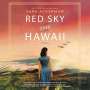 Sara Ackerman: Red Sky Over Hawaii, MP3