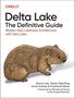 Denny Lee: Delta Lake: The Definitive Guide, Buch