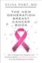 Elisa Port: The New Generation Breast Cancer Book, Buch