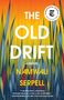 Namwali Serpell: The Old Drift, Buch